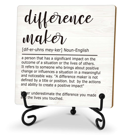 Difference Maker Gift, Inspirational Gifts Coworker Gifts For Women, Therapist Gifts, Office Christmas Gifts, Wood Plaque Sign With Stand (HG01)