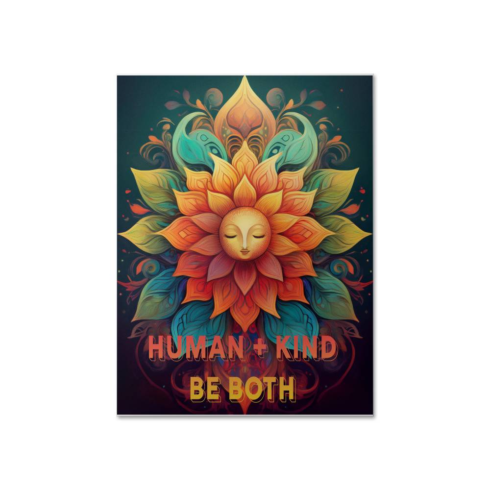 Human + Kind - Be Both Poster for Sharing a Positive Message with a Ray of Sun!