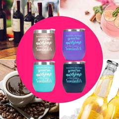 You’re Awesome Wine Tumbler with Sayings For Women Pink Tumbler with Message