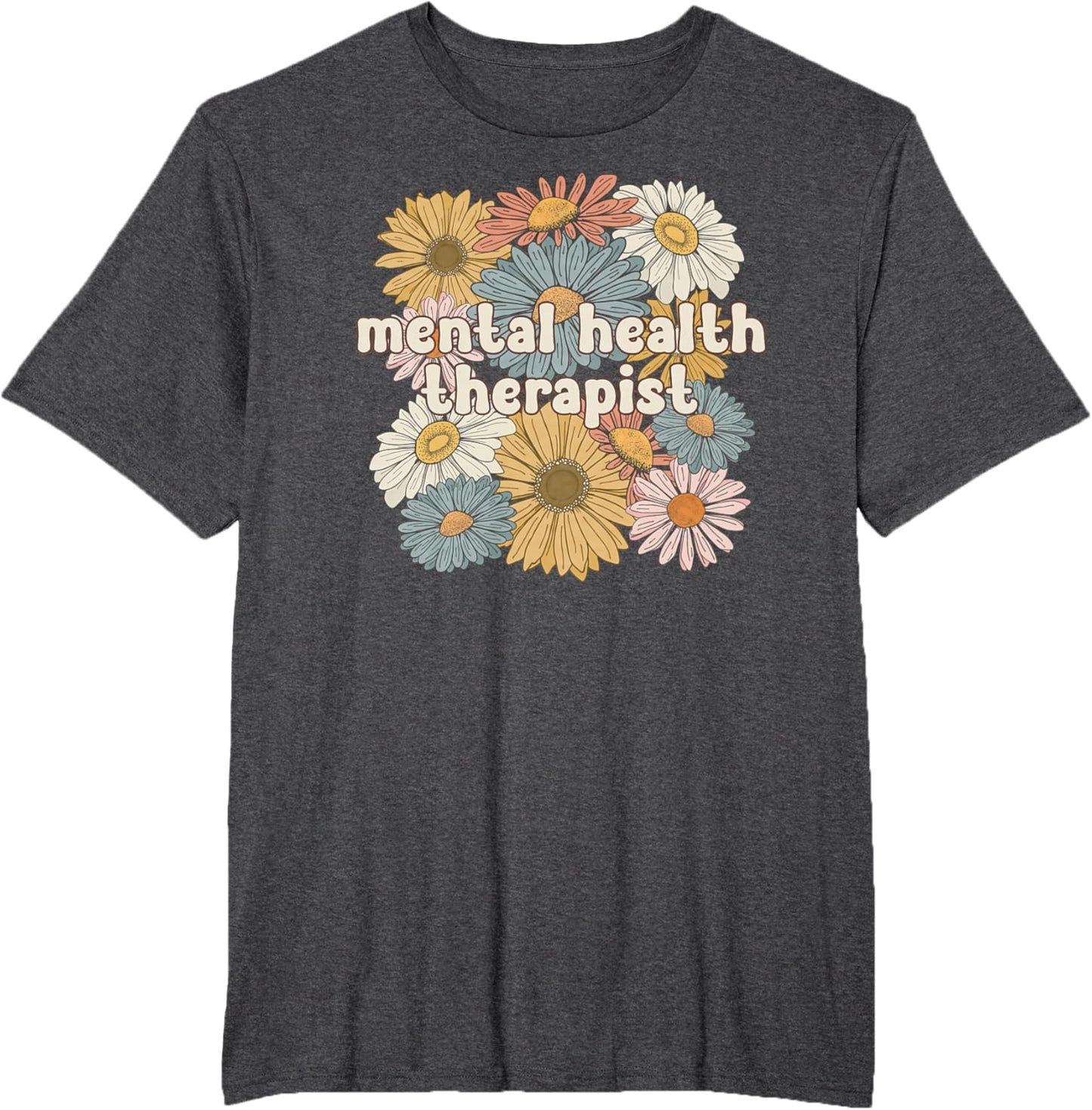 Groovy Mental Health Therapist Mental Health Therapy T-Shirt