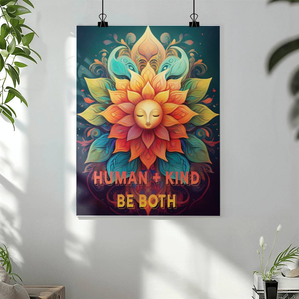 Human + Kind - Be Both Poster for Sharing a Positive Message with a Ray of Sun!